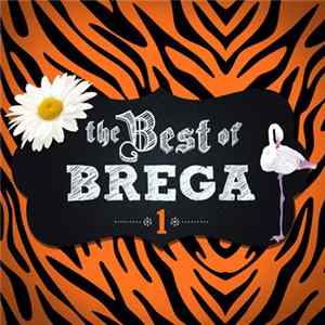 Various - The Best Of Brega . 1 FLAC