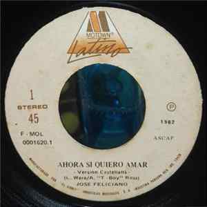 José Feliciano - Ahora Si Quiero Amar = I Wanna Be Where You Are FLAC