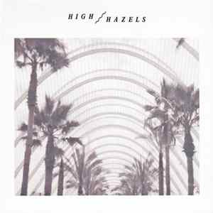 High Hazels - High Hazels FLAC