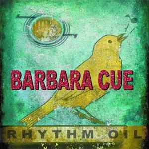 Barbara Cue - Rhythm Oil FLAC