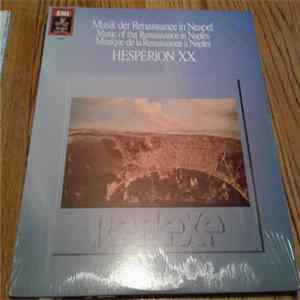 Hespèrion XX - Renaissance Music In Naples / Music of the Renaissance in Naples (1442-1556) From the Reign of the Cataline and Spanish Kings FLAC