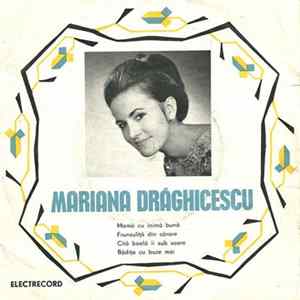 Mariana Drăghicescu - Mamă, Cu Inimă Bună FLAC