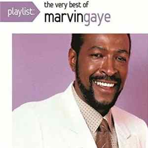 Marvin Gaye - Playlist: The Very Best Of Marvin Gaye FLAC