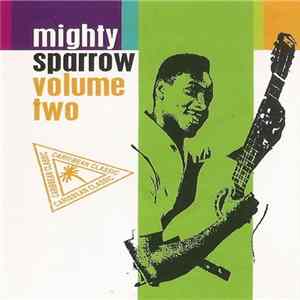 Mighty Sparrow - Volume Two FLAC
