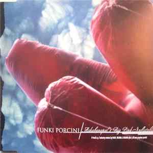 Funki Porcini - Ashabanapal's Big Pink Inflatable FLAC