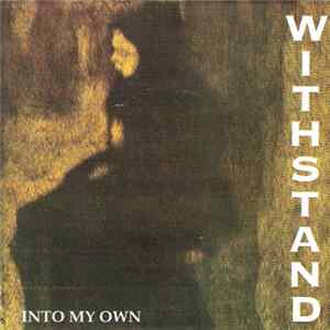 Withstand - Into My Own FLAC