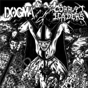 Dögma , Corrupt Leaders - Split EP FLAC