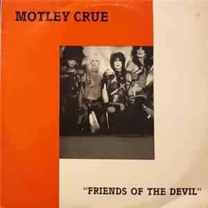Mötley Crüe - Friends Of The Devil FLAC