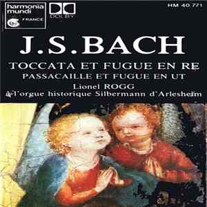 J.S. Bach, Lionel Rogg - Toccata Et Fugue FLAC