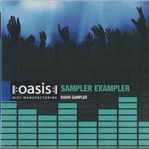 Various - Oasis Sampler Exampler (Radio Sampler) FLAC