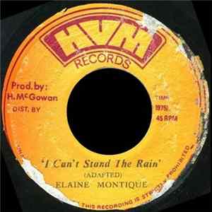 Elaine Montique - I Can't Stand The Rain FLAC