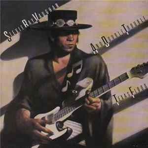 Stevie Ray Vaughan & Double Trouble - Texas Flood FLAC