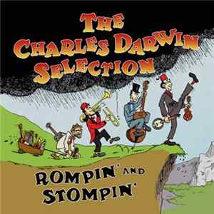 The Charles Darwin Selection - Rompin' And Stompin' FLAC