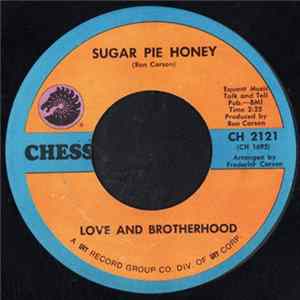 Love And Brotherhood - Sugar Pie Honey FLAC