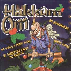 Borûs Bijl & De Kerstmannûh - Hakkûm Om FLAC