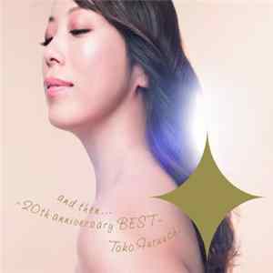 Toko Furuuchi - And Then... ~20th Anniversary Best~ FLAC