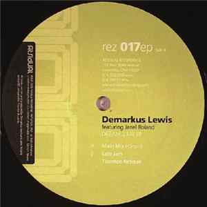 Demarkus Lewis Featuring Janel Roland - Dream 2 Me EP FLAC