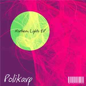 Polikarp - Northern Lights EP FLAC