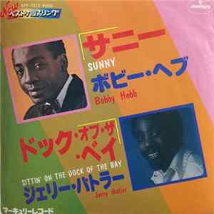 Bobby Hebb, Jerry Butler - Sunny / Sittin' On The Dock Of The Bay FLAC
