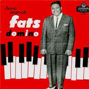 Fats Domino - Here Stands Fats Domino FLAC