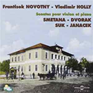František Novotný - Vladimír Hollý - Sonates Pour Violon Et Piano FLAC