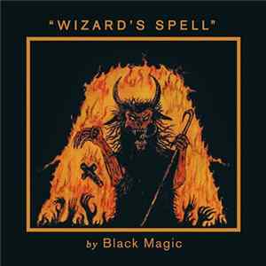 Black Magic - Wizard's Spell FLAC