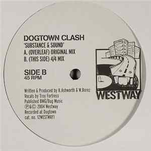 Dogtown Clash - Substance & Sound FLAC