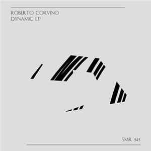Roberto Corvino - Dynamic E.P FLAC