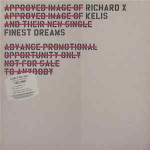 Richard X Feat. Kelis - Finest Dreams FLAC