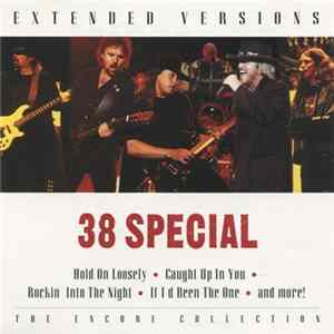 38 Special - Extended Versions: The Encore Collection FLAC