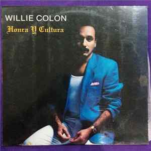 Willie Colón - Honra Y Cultura FLAC
