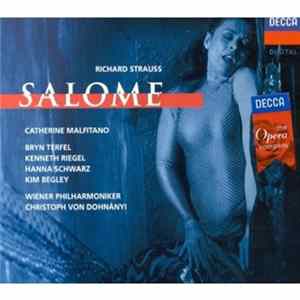 Richard Strauss, Wiener Philharmoniker, Christoph von Dohnányi, Catherine Malfitano - Salome FLAC