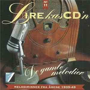 Various - LirekasCD'n 11: De Gamle Melodier FLAC