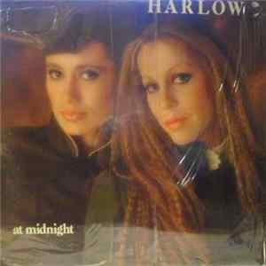 Harlow - At Midnight FLAC