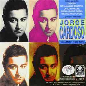 Jorge Cardoso - Jorge Cardoso Volumen 1 (1945-1951) FLAC