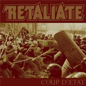 Retaliate - Coup D'Etat FLAC