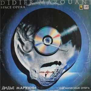 Didier Marouani - Space Opera FLAC