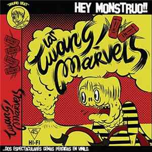 Los Twang! Marvels - Hey Monstruo!! FLAC