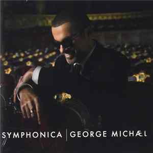 George Michael - Symphonica FLAC