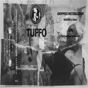 Anonymous Masturbaudioum & Tuffo - Split FLAC