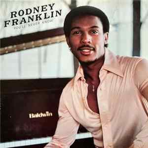 Rodney Franklin - You'll Never Know FLAC