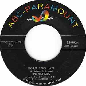 Poni-tails - Born Too Late FLAC