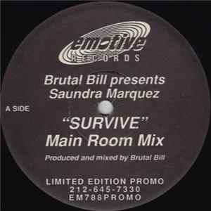 Brutal Bill Presents Saundra Marquez - Survive FLAC