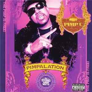 Pimp C - Pimpalation (The Pimp Is Free!) Chopped & Screwed FLAC