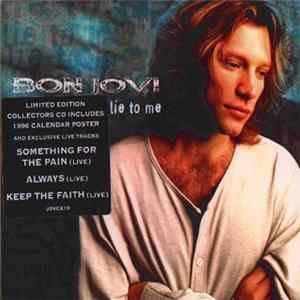 Bon Jovi - Lie To Me FLAC