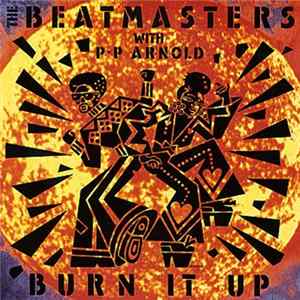 The Beatmasters With P.P Arnold - Burn It Up FLAC