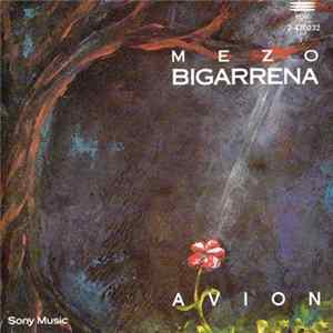 Mezo Bigarrena - Avion FLAC