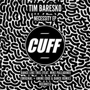 Tim Baresko - Necessity EP FLAC