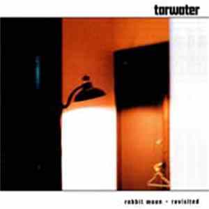 Tarwater - Rabbit Moon Revisited FLAC