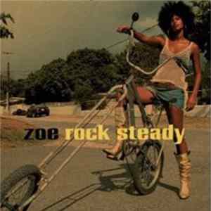 Zoe - Rock Steady FLAC